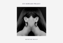 6th Borough Project Rhythm and Truth album art